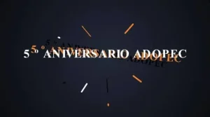 5º Aniversario de ADOPEC
